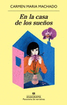 EN LA CASA DE LOS SUE�OS