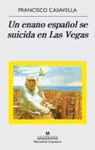 UN ENANO ESPA�OL SE SUICIDA EN LAS VEGAS