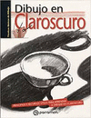 EL DIBUJO EN CLAROSCURO