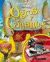 OGROS Y GIGANTES