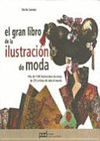 EL GRAN LIBRO DE LA ILUSTRACIN DE MODA