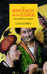 LA EXPULSI�N DE LOS JUDIOS
