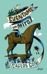 CU�NTAME UN MITO