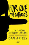 POR QUE MENTIMOS