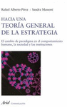 HACIA UNA TEOR�A GENERAL DE LA ESTRATEGIA