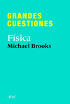 GRANDES CUESTIONES. FSICA