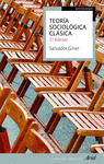 TEORIA SOCIOLOGICA CLASICA