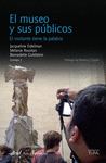 EL MUSEO Y SUS PUBLICOS