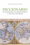 DICCIONARIO DE LAS RELACIONES INTERNACIONALES Y PO