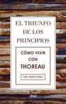 EL TRIUNFO DE LOS PRINCIPIOS COMO VIVIR CON THORE