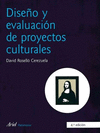 DISE�O Y EVALUACION DE PROYECTOS CULTURALES