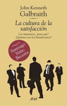 LA CULTURA DE LA SATISFACCI�N. LOS IMPUESTOS,