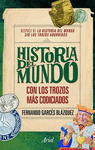 HISTORIA DEL MUNDO CON LOS TROZOS M�S CODICIADOS