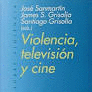 VIOLENCIA TELEVISION Y CINE