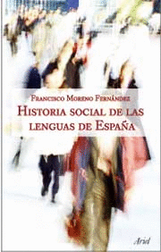 HISTORIA SOCIAL DE LAS LENGUAS DE ESPAA