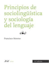 PRINCIPIOS DE SOCIOLINGSTICA Y SOCIOLOGA DEL LE