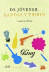 DE J�VENES, BANDAS Y TRIBUS