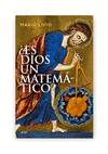�ES DIOS UN MATEMATICO?
