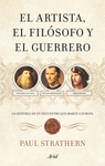 EL ARTISTA, EL FIL�SOFO Y EL GUERRERO