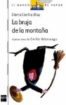 LA BRUJA DE LA MONTANA(BV BLANCA 37)