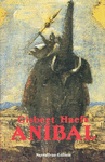 ANIBAL LA NOVELA DE CARTAGO
