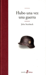 HUBO UNA VEZ UNA GUERRA (LITERA