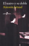 TEATRO Y SU DOBLE, EL
