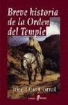 BREVE HISTORIA DE LA ORDEN DEL TEMPLE