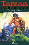 TARZAN Y EL LOCO