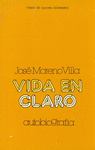 VIDA EN CLARO AUTOBIOGRAIA