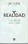 LA REALIDAD Y EL DESEO 1924-1962