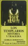 LOS TEMPLARIOS HISTORIA Y TRAGEDIA