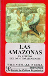 LAS AMAZONAS UN ESTUDIO DE LOS MITOS ATENIENSES