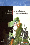 LA REVOLUCION TECNOCIENTIFICA
