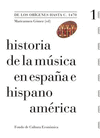 HISTORIA DE LA MUSICA EN ESPA�A E HISPANOAMERICA VOL 1 DE LOS ORIGENES HASTA C 1470 VOL 1