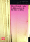 COOPERACION PARA EL DESARROLLO EN TIEMPOS DE CRISIS