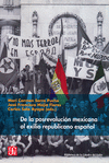 DE LA POSREVOLUCION MEXICANA AL EXILIO REPUBLICANO ESPA�OL