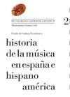 HISTORIA DE LA MUSICA EN ESPA�A E HISPANOAMERICA, VOL 2 DE LOS REYES CATOLICOS A FELIPE II