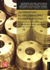 �ALTERNATIVAS AL NEOLIBERALISMO EN AMERICA LATINA? LAS POLITICAS ECONOMICAS EN VENEZUELA, BRASIL, UR