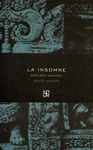 LA INSOMNE ANTOLOGIA ESENCIAL