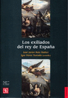 LOS EXILIADOS DEL REY DE ESPA�A