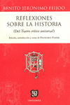 REFLEXIONES SOBRE LA HISTORIA (DEL TEATRO CRITICO UNIVERSAL)