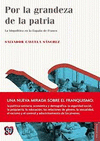 POR LA GRANDEZA DE LA PATRIA LA BIOPOLITICA EN LA ESPA�A DE FRANCO (1939-1975)