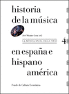 HISTORIA DE LA MUSICA EN ESPA�A E HISPANOAMERICA VOL4 LA MUSICA EN EL SIGLO XVIII