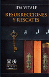 RESURRECCIONES Y RESCATES