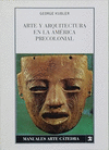ARTE Y ARQUITECTURA EN LA AMERICA PRECOLONIAL