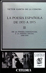 POESIA ESPA�OLA DE POSTGUERRA   II