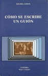 COMO SE ESCRIBE UN GUION