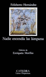 NADIE ENCENDIA LAS LAMPARAS