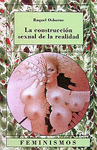LA CONSTRUCCION SEXUAL DE LA REALIDAD